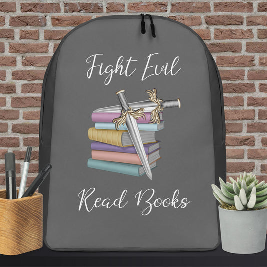 Fight Evil Read Books Backpack