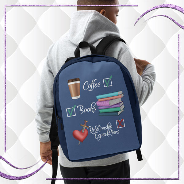 Coffee, Books, Relationship Expectations Backpack