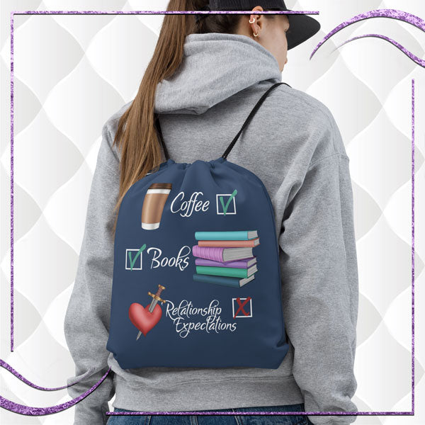 Coffee, Books, Relationship Expectations Drawstring Bag