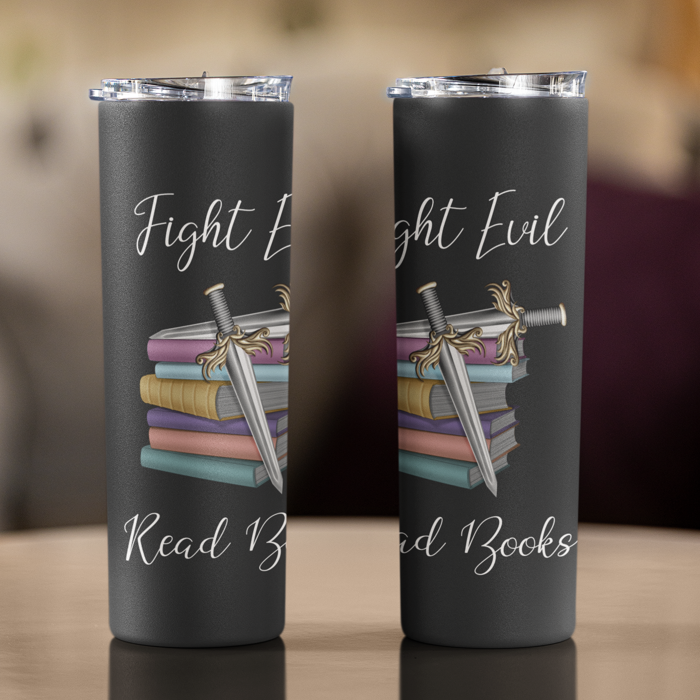 Fight Evil Read Books 20 oz Tumbler