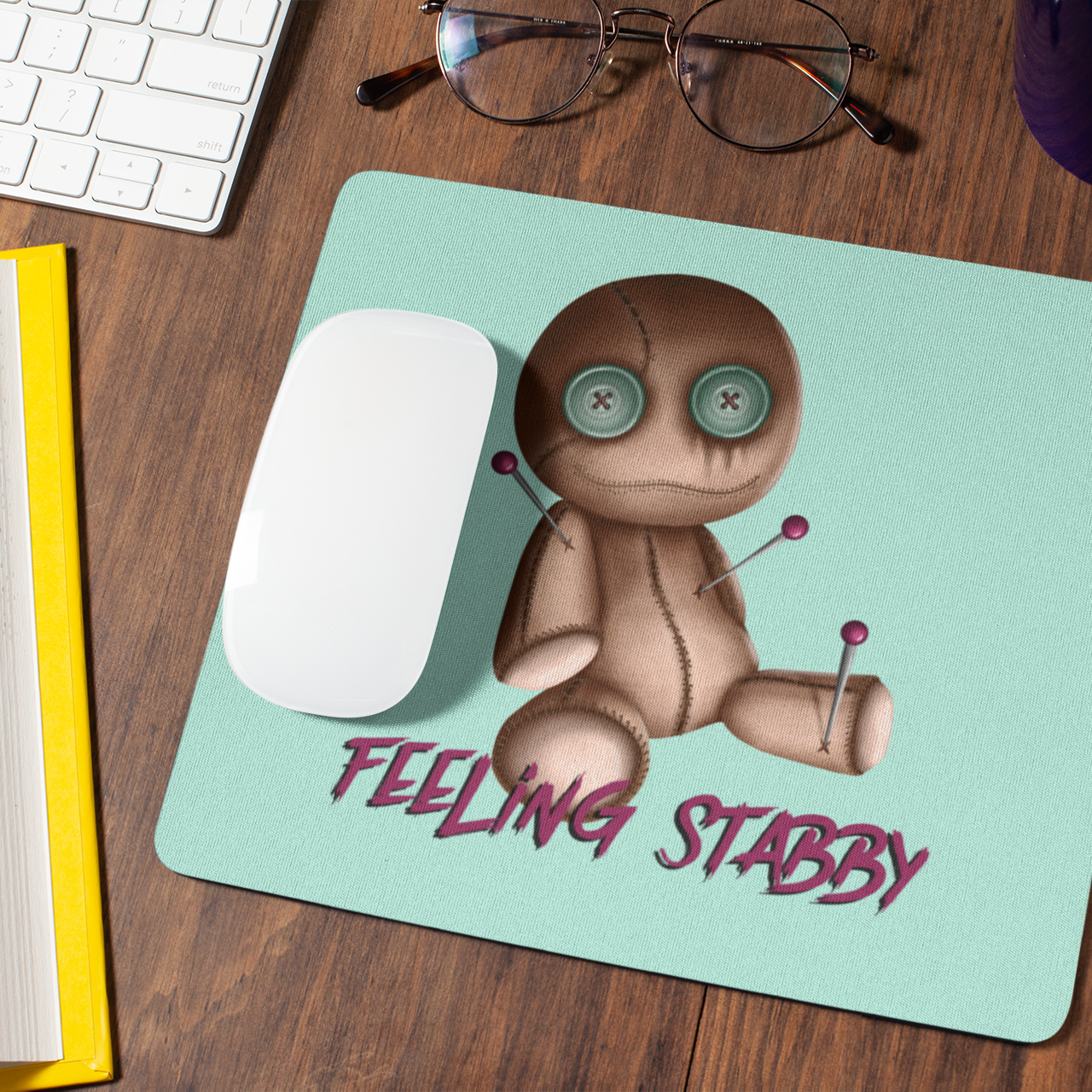 Feeling Stabby Mouse Pad